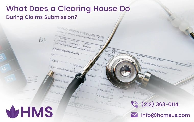 What Does a Clearing House Do During Claims Submission