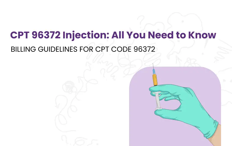 CPT 96372 Injection Administration