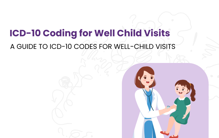 ICD 10 Codes for Well Child Visits