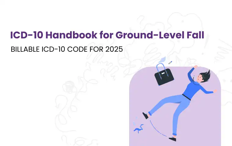 ICD-10 Codes For Ground-Level Fall - A Detail Guide