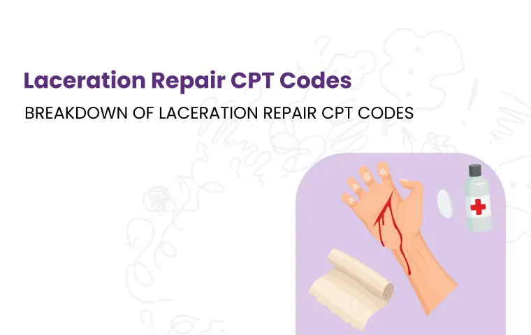 Laceration Repair CPT Codes