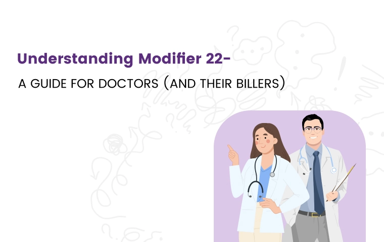Understanding Modifier 22