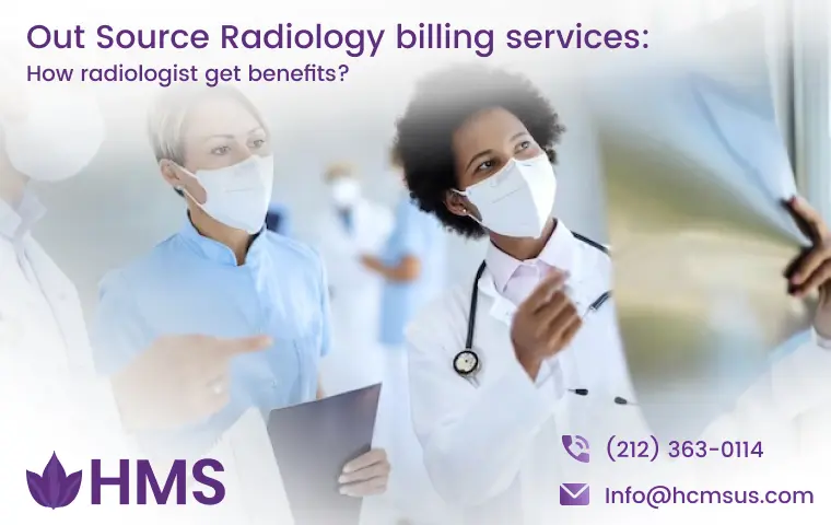 Benefits of outsourcing radiology billing services