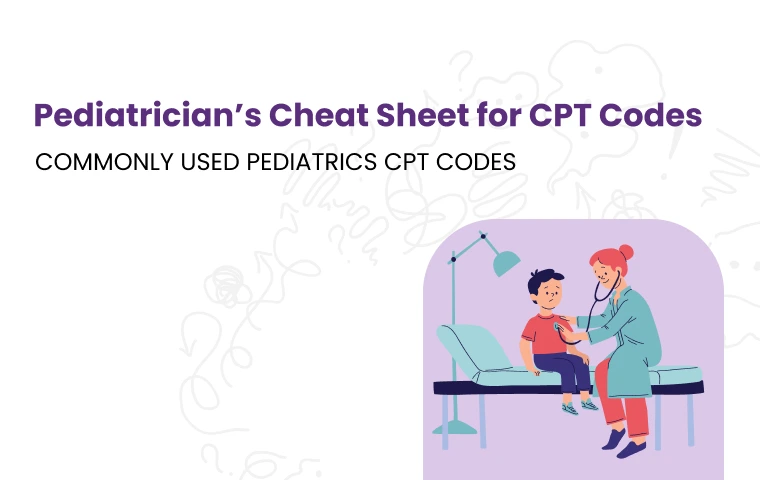 Pediatrician CPT Code